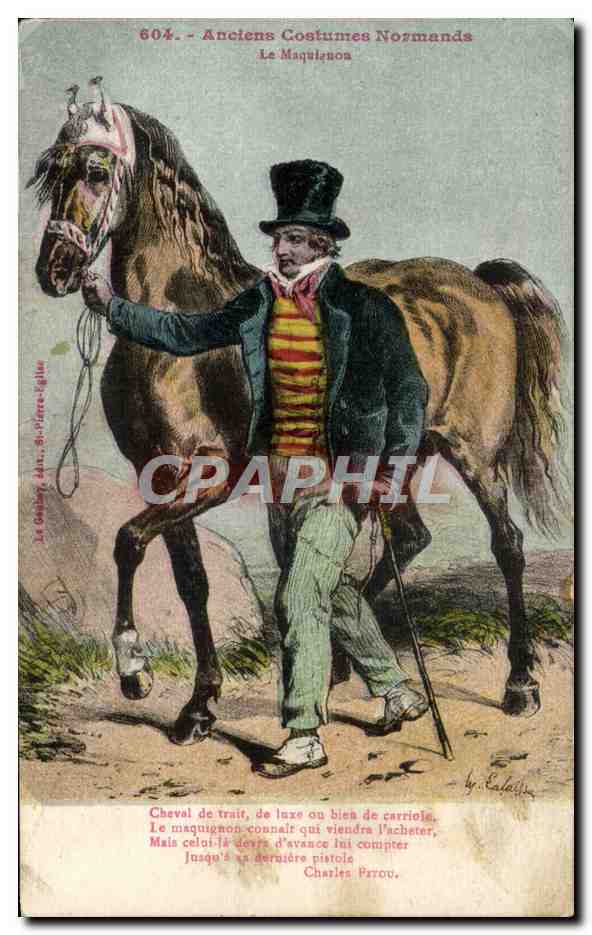 CPA Anciens costumes normands Le Maquienon Cheval