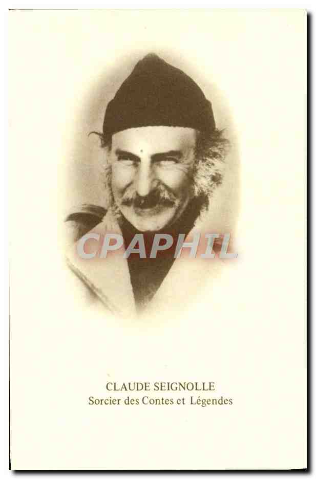 Claude Seignolle — Sorcier des Contes et Légendes — Presses de la Renaissance