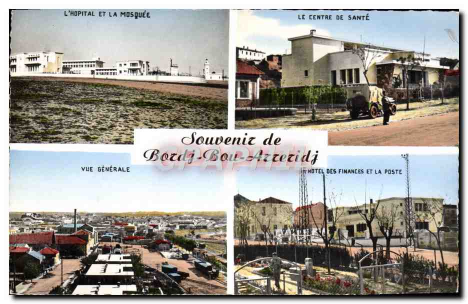 CPM Souvenir De Bordg Bou Arreridj L'hopital et la mosquee Le centre de sante Vue generale Hotel des Finances et la Post