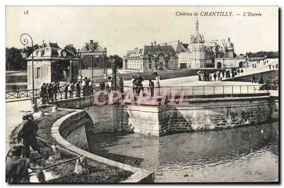 Château de CHANTILLY — L'Entrée — ND Phot