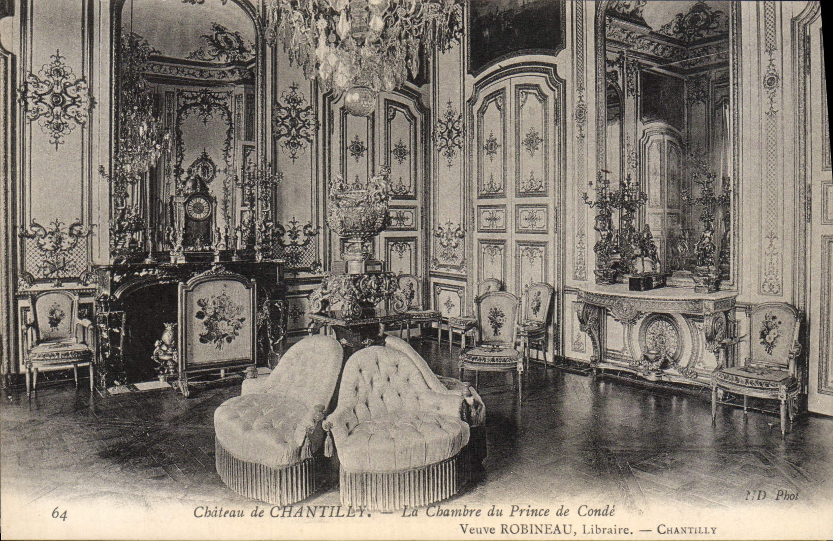 Château de Chantilly — La Chambre du Prince de Condé — Veuve ROBINEAU, Libraire — CHANTILLY