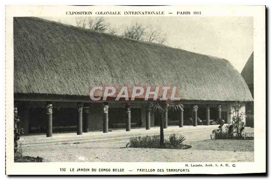 CPA Exposition Coloniale Internationale Paris 1931 Jardin du Congo Belge Pavillon des Transports