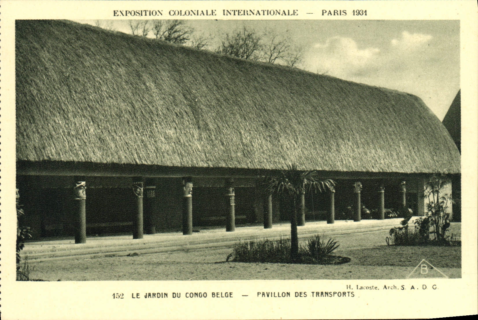 CPA Exposition Coloniale Internationale Paris 1931 Jardin du Congo Belge Pavillon des Transports