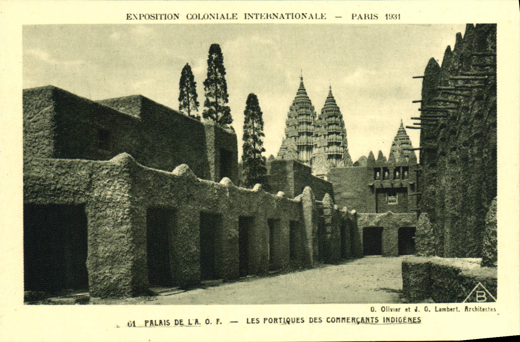 Internationale Kolonialausstellung — Paris 1931 — Palast der A.O.F. — Die Portikus der einheimischen Händler — G. Olivier und J. G. Lambert, Architekten