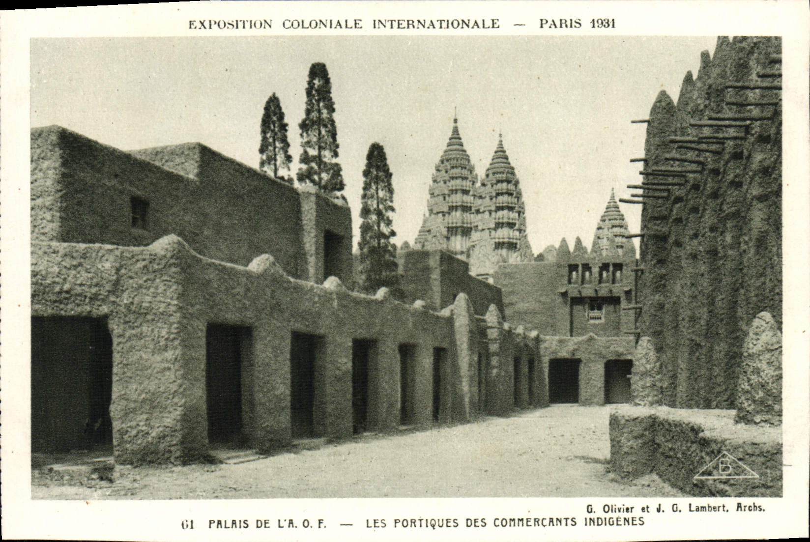 Exposition Coloniale Internationale — Paris 1931 — Palais de l'A.O.F. — Les Portiques des Commerçants Indigènes — G. Olivier et J. G. Lambert, Archs.