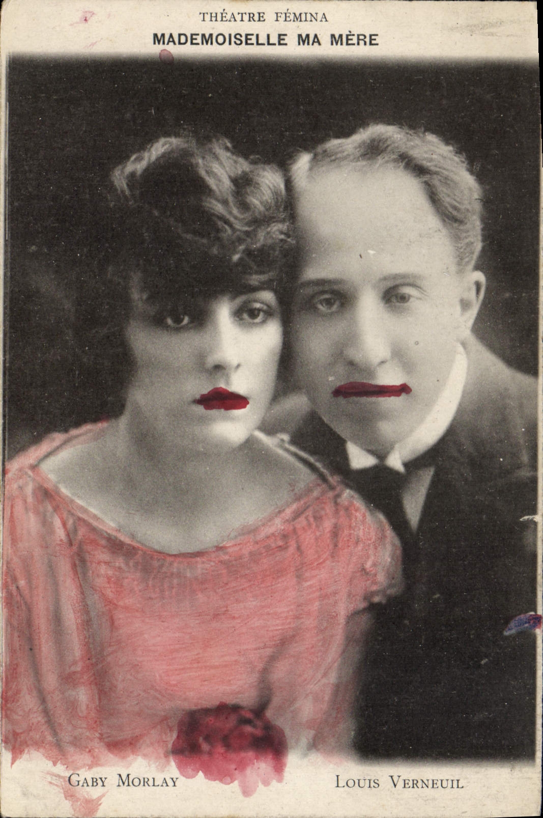 Gaby Morlay et Louis Verneuil — Théâtre Fémina — Mademoiselle Ma Mère