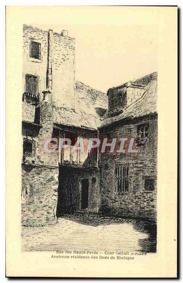 CPA Rue des Hauts Paves Cour Cattuit Ancienne residence des Ducs de Bretagne 
