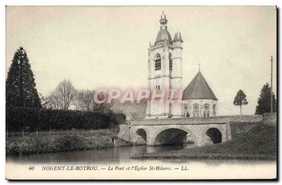 Nogent-le-Rotrou — Le Pont et l'Église St-Hilaire — LL.