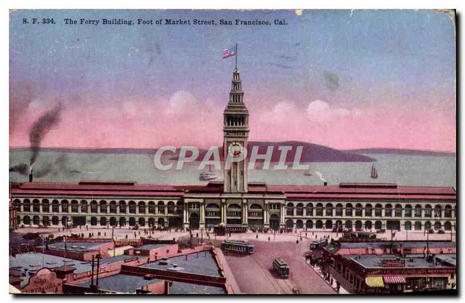 CPA The Ferry Building Foot of Market Street San Francisco