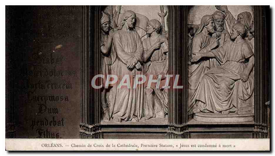 CPA Orleans Chemin De Croix De La Cathedrale Premiere Station Jesus est condamne a mort 