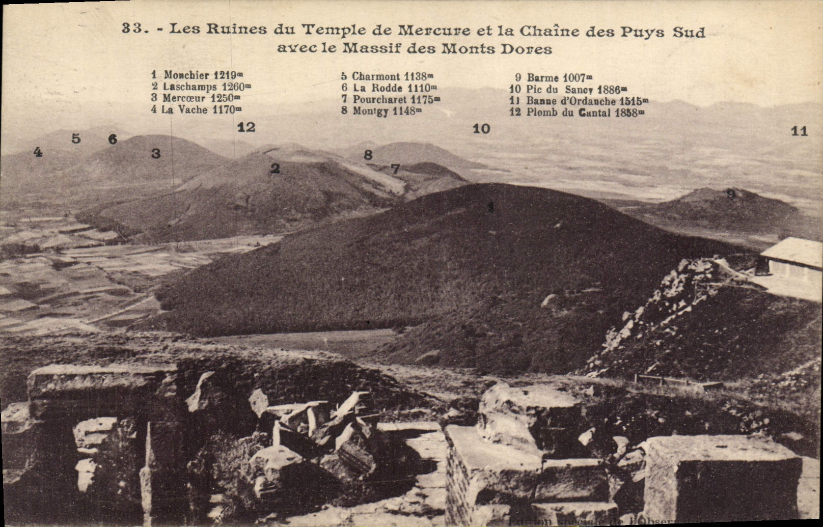 Les Ruines du Temple de Mercure et la Chaîne des Puys Sud avec le Massif des Monts Dore — J. Gouttefangean, Édit. Oulphues (P.-de-B.)