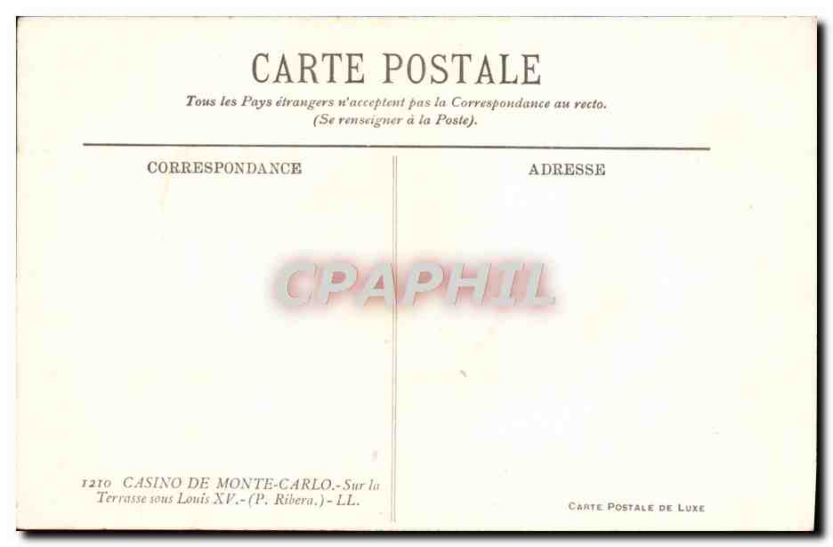 CPA Casino de Monte Carlo Sur la terrasse Louis XV Monaco — Verso