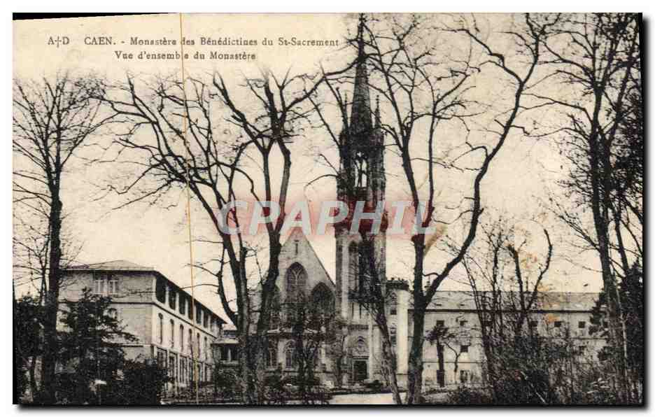 CPA Caen Monastere Des Benedictines Du St Sacrement Vue d'ensemble du monastere
