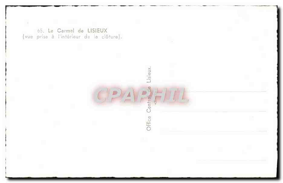CPM Lisieux Le Carmel Vue prise a l'interieur de la cloture  — Verso