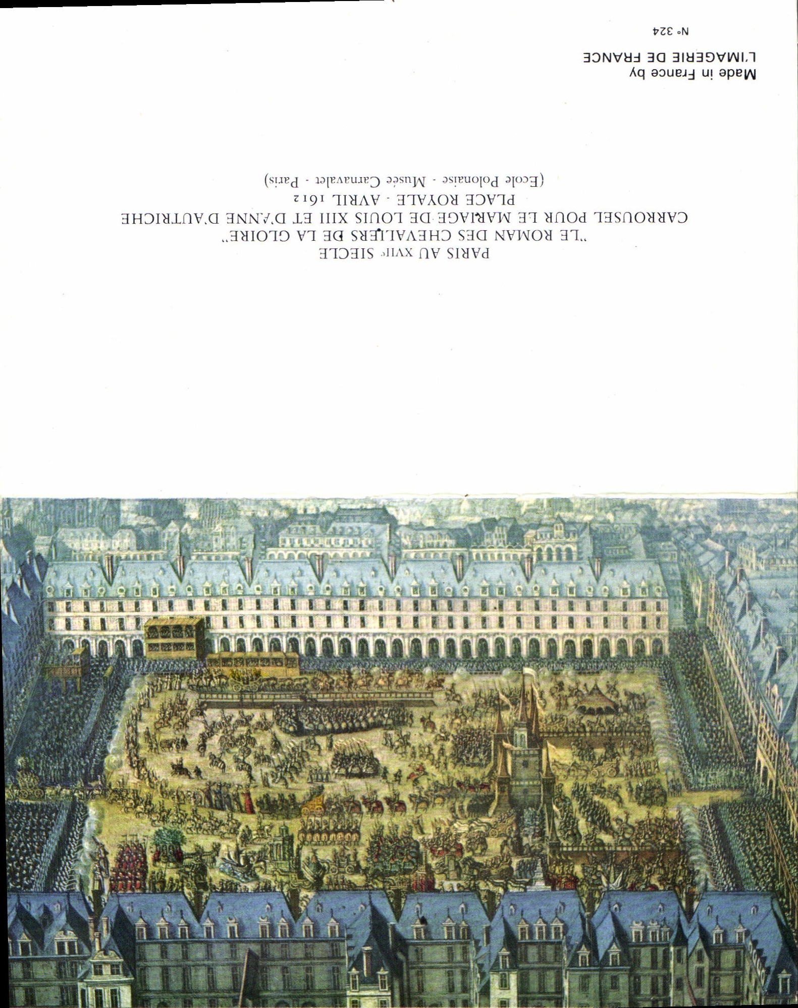 Carrousel pour le mariage de Louis XIII et d'Anne d'Autriche — Place Royale, Paris, avril 1612 — École Polonaise, Musée Carnavalet, Paris