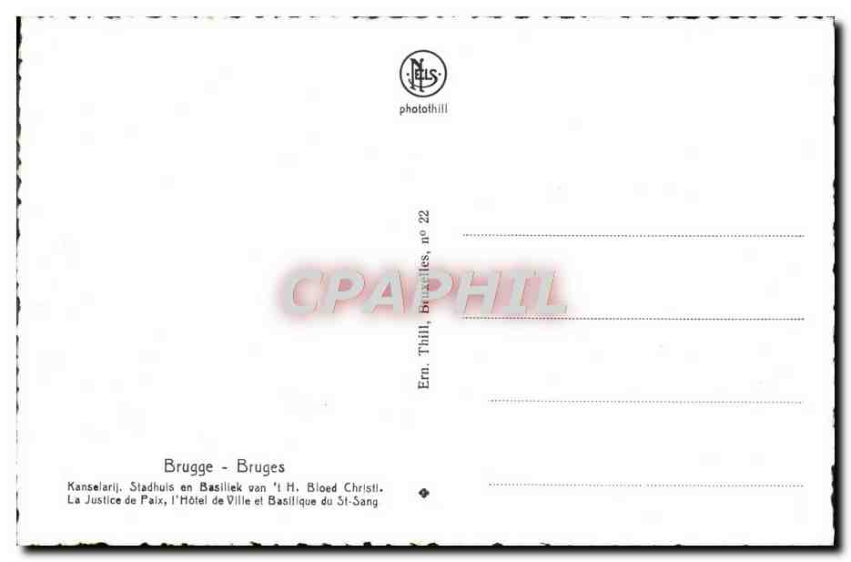 CPM Bruges La justice de Paix L'hotel de ville et basilique du St Sang  — Rückseite