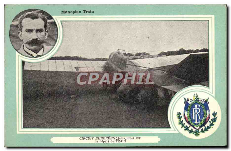 CPA Aviation Avion Monoplan Train Circuit europeen Juin Juillet 1911 Le depart de Train 
