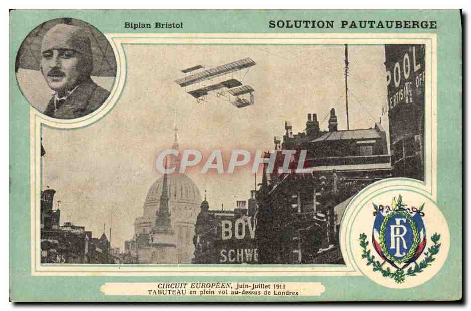 CPA Aviation Avion Biplan Bristol Solution Pautauberge Circuit europeen Juin Juillet 1911 Tabuteau London Londres