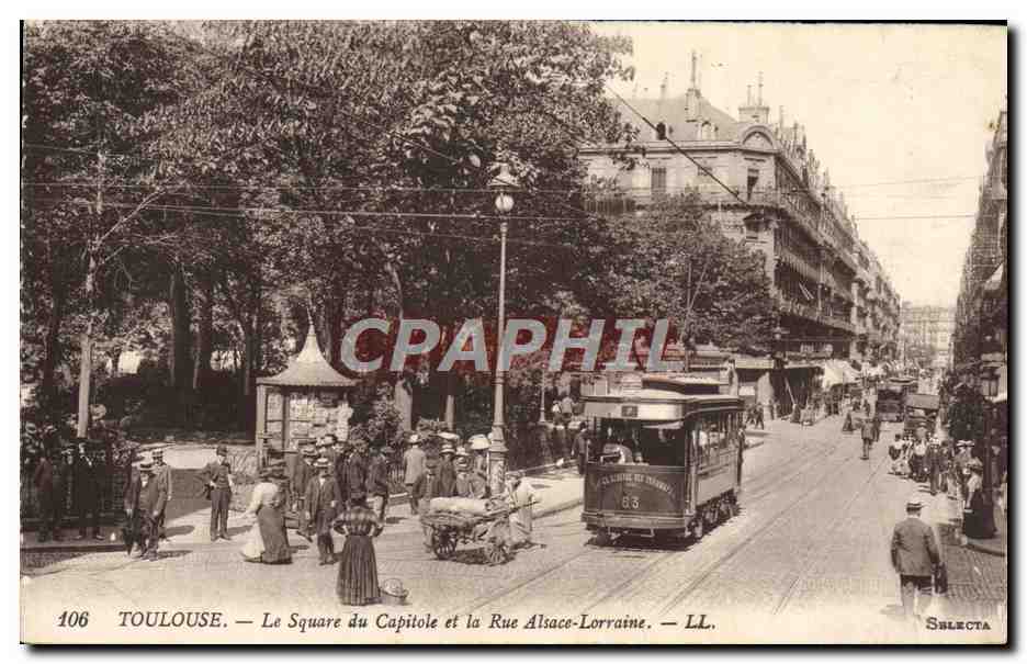 CPA Tramway Train Toulouse le square du Capitole et la rue Alsace Lorraine 