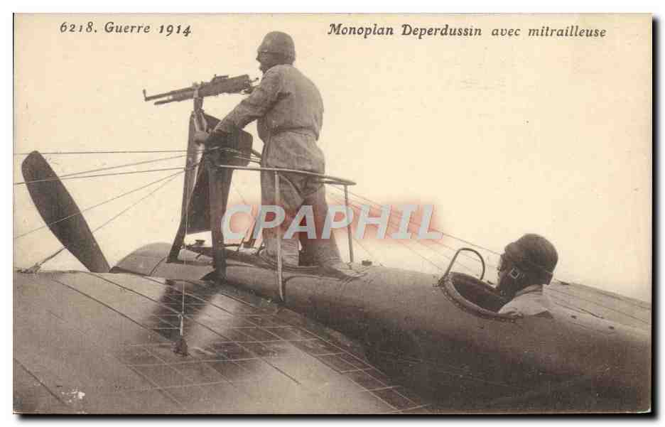 CPA Avion Aviation monoplan Deperdussin avec mitrailleuse 