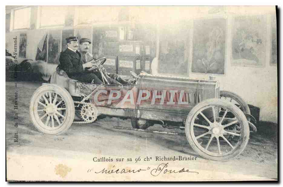 CPA Automobile Caillois sur sa 96 chevaux Richard Brasier 
