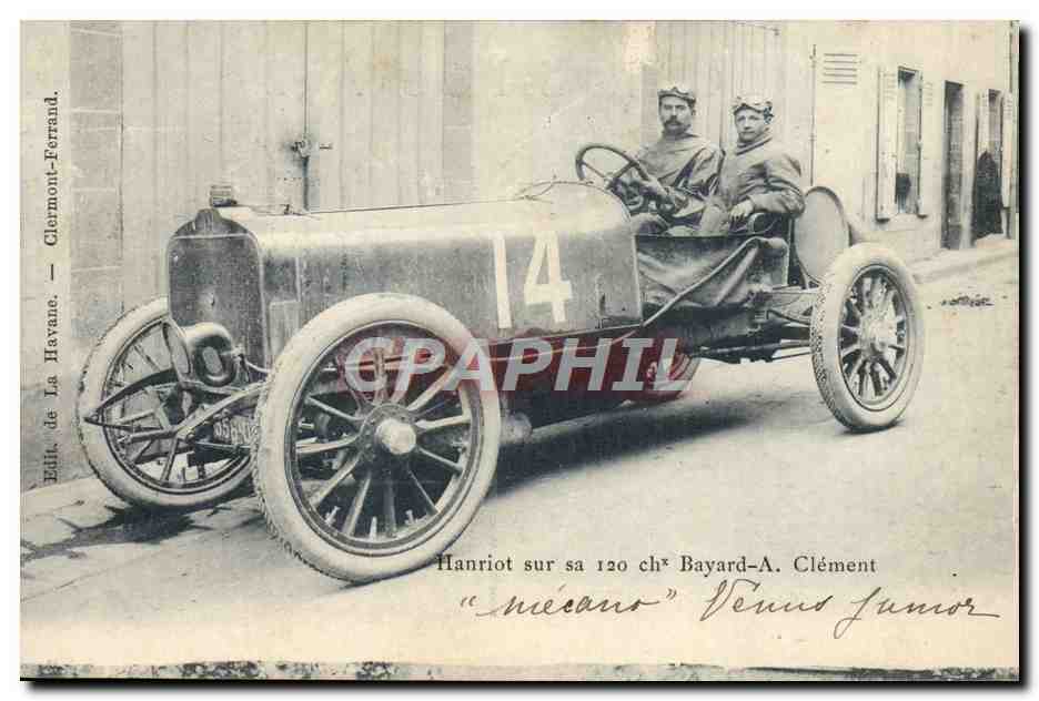 CPA Automobile Hanriot sur sa 120 chevaux Bayard A Clement 