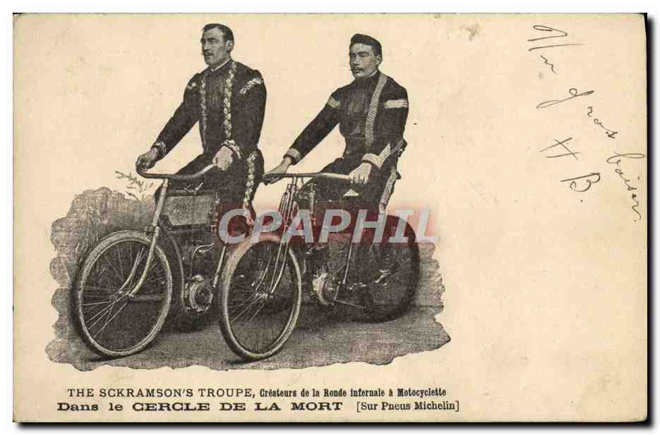 The Sckramson's Troupe — Créateurs de la Ronde Infernale à Motocyclette — Sur Pneus Michelin