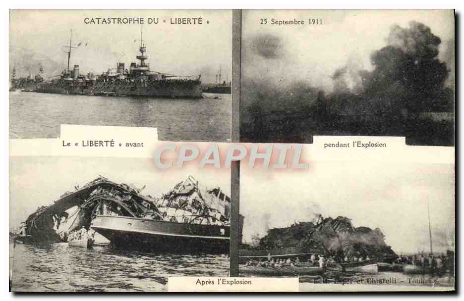 Catastrophe du « Liberté » — 25 Septembre 1911 — Éditeur Eper et Chiarelli, Toulouse