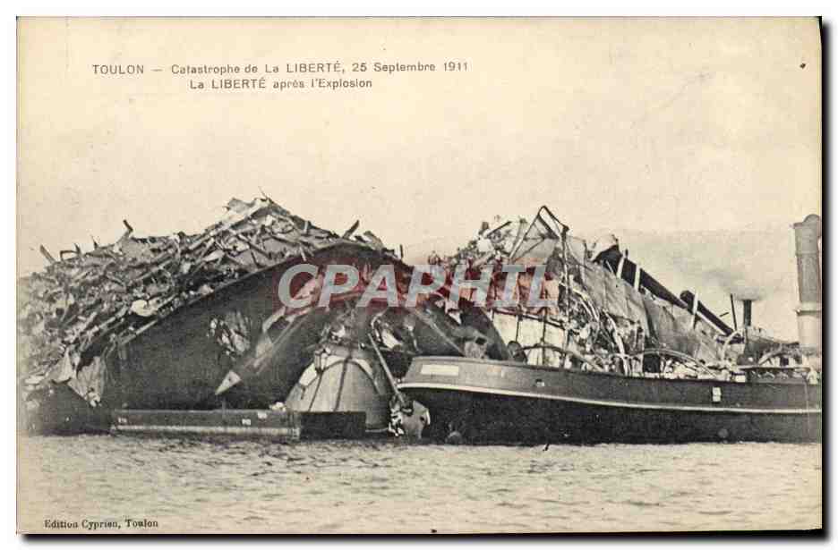 Toulon — Catastrophe de La LIBERTÉ, 25 Septembre 1911 — Édition Cyprien, Toulon