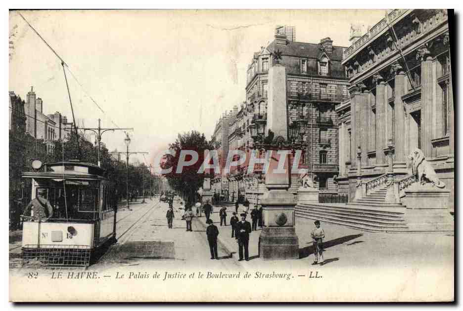 CPA Tramway Train Le Havre le palais de justice et le boulevard de Strasbourg 