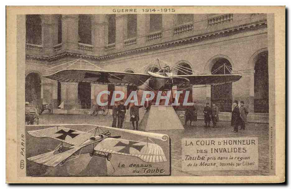 CPA Aviation Avion Paris Cour d'honneur des Invalides Taube pris dans la region de la Meuse 