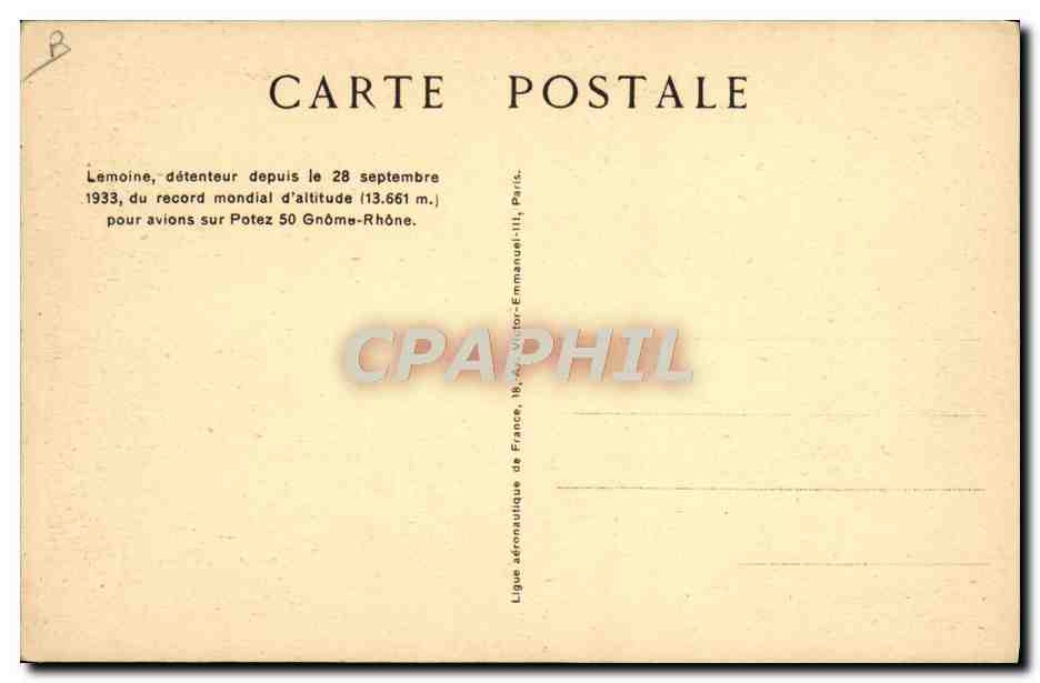 CPA Aviation Avion Lemoine detenteur du record mondial d'altitude Avions Potez 50 Gnome Rhone  — Rückseite