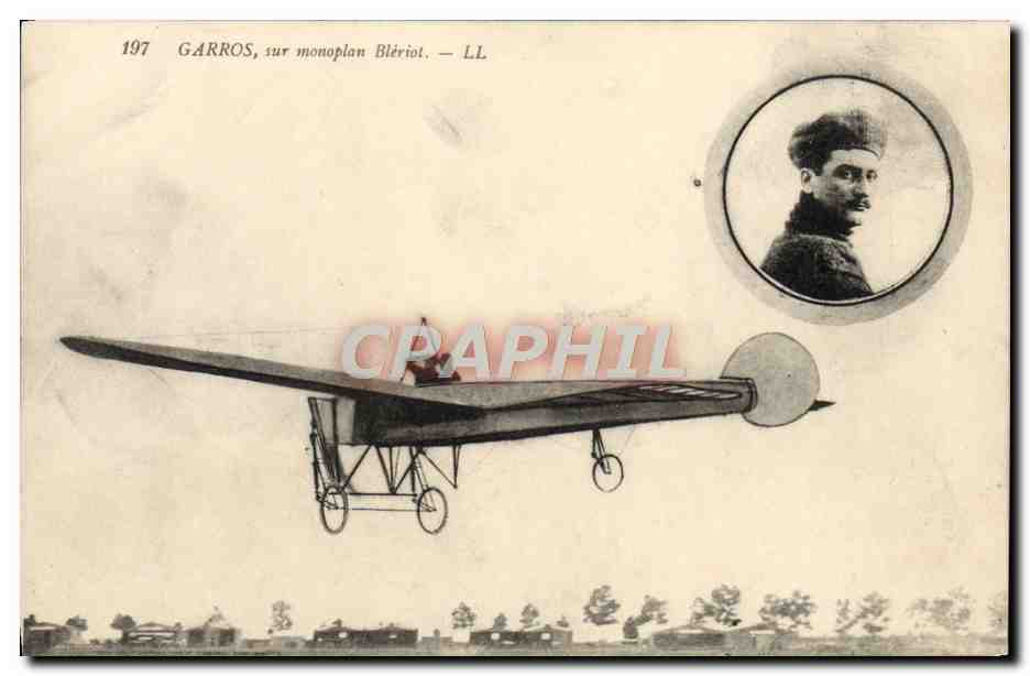 CPA Aviation Avion Garros sur monoplan Bleriot 