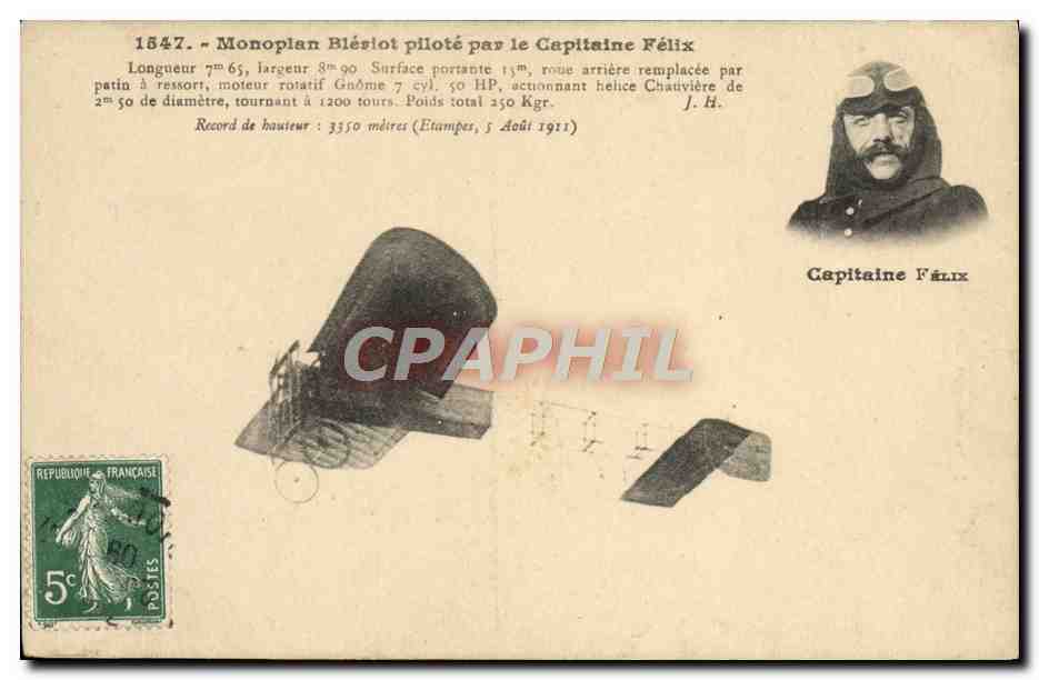 CPA Aviation Avion Monoplan Bleriot pilote par le capitaine Felix 