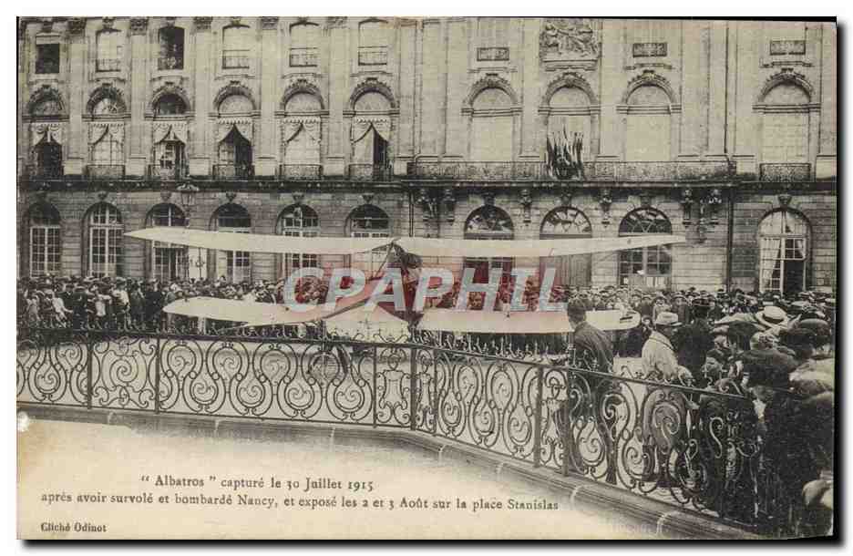 CPA Aviation Avion Albatos capture le 30 juillet 1915 Nancy Place Stanislas 