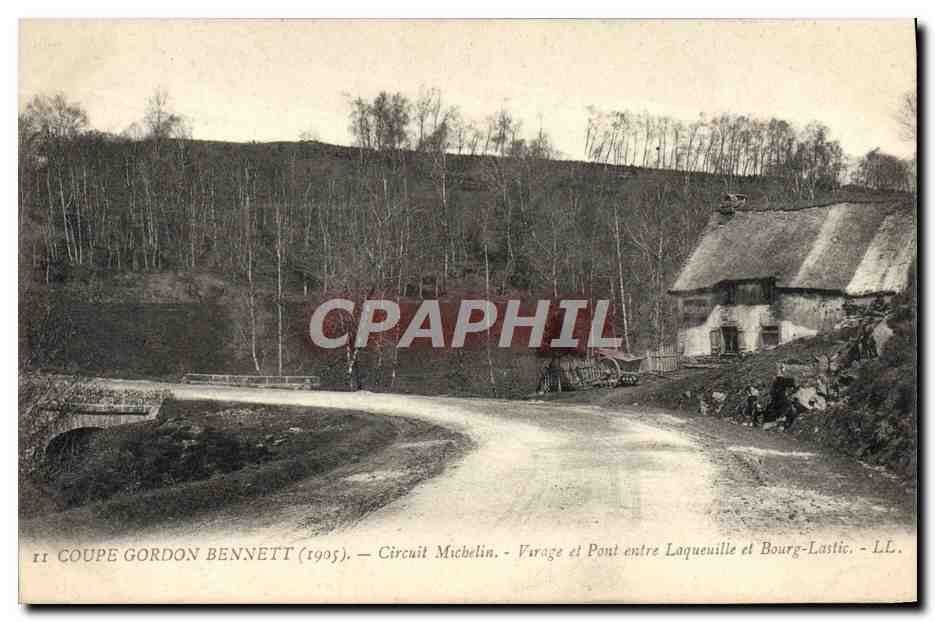 CPA Automobile Circuit d'Auvergne coupe gordon Bennett 1905 Circuit Michelin Virage et pont entre Laqueille et bourg La