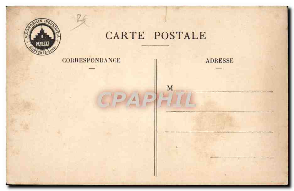 CPA Camion Les Saurer aux armees — Rückseite