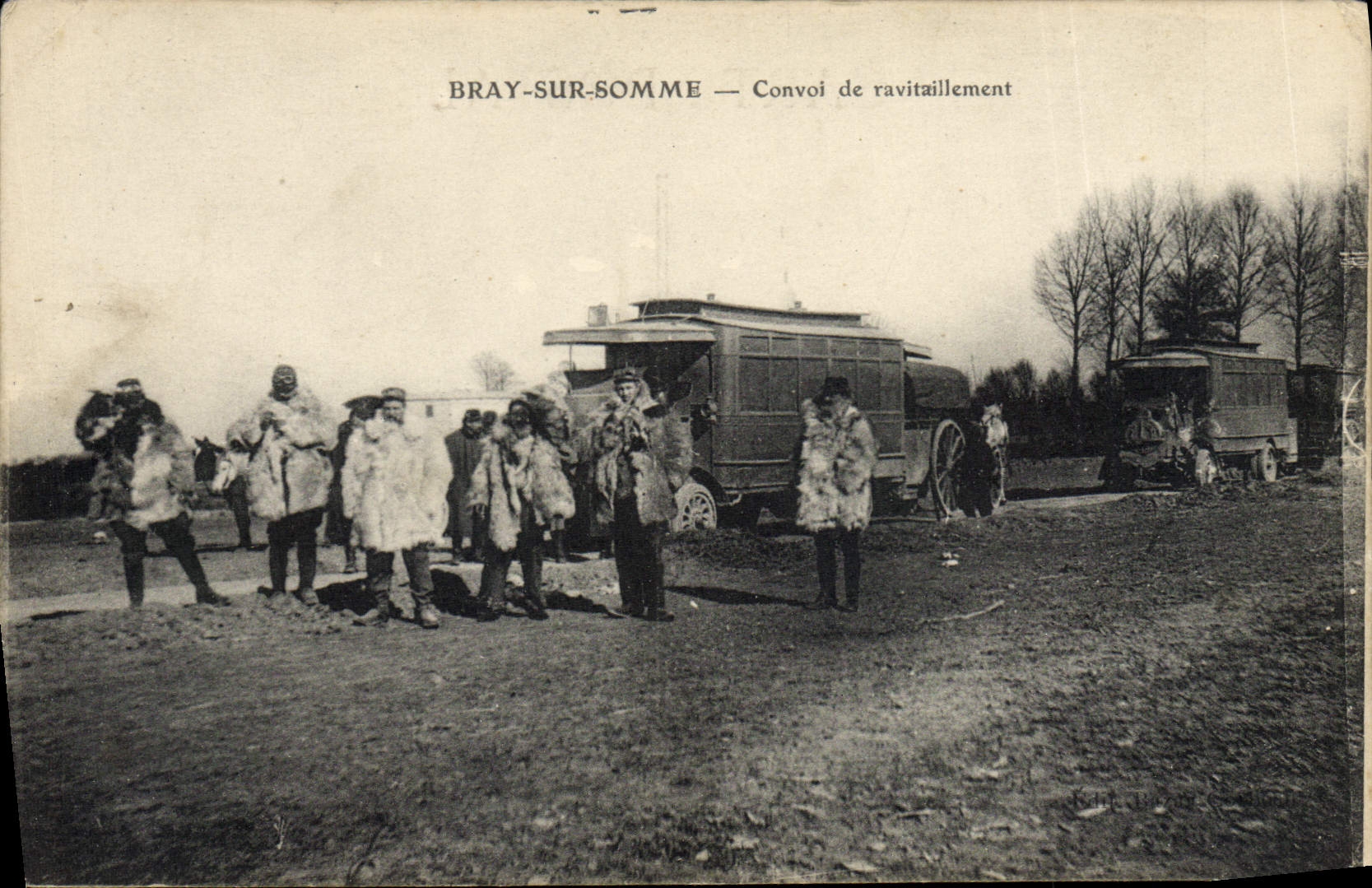 CPA Bray sur Somme Convoi de ravitaillement Militaria