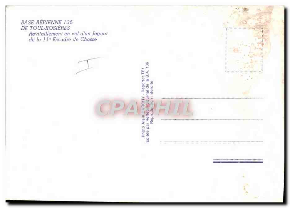 CPM Avion Aviation Base aerienne 136 de Toul Rosieres Ravitaillement en vol d'un Jaguar de la 11eme escadre de chasse — Rückseite