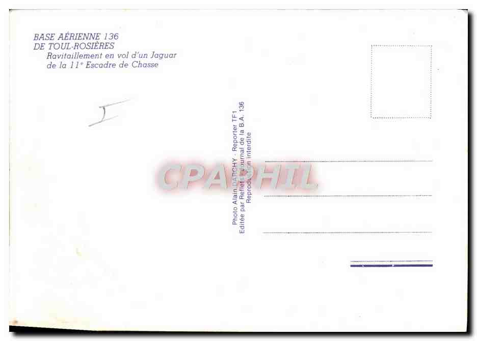 CPM Avion Aviation Base aerienne 136 de Toul Rosieres Ravitaillement en vol d'un Jaguar de la 11eme escadre de chasse — Rückseite