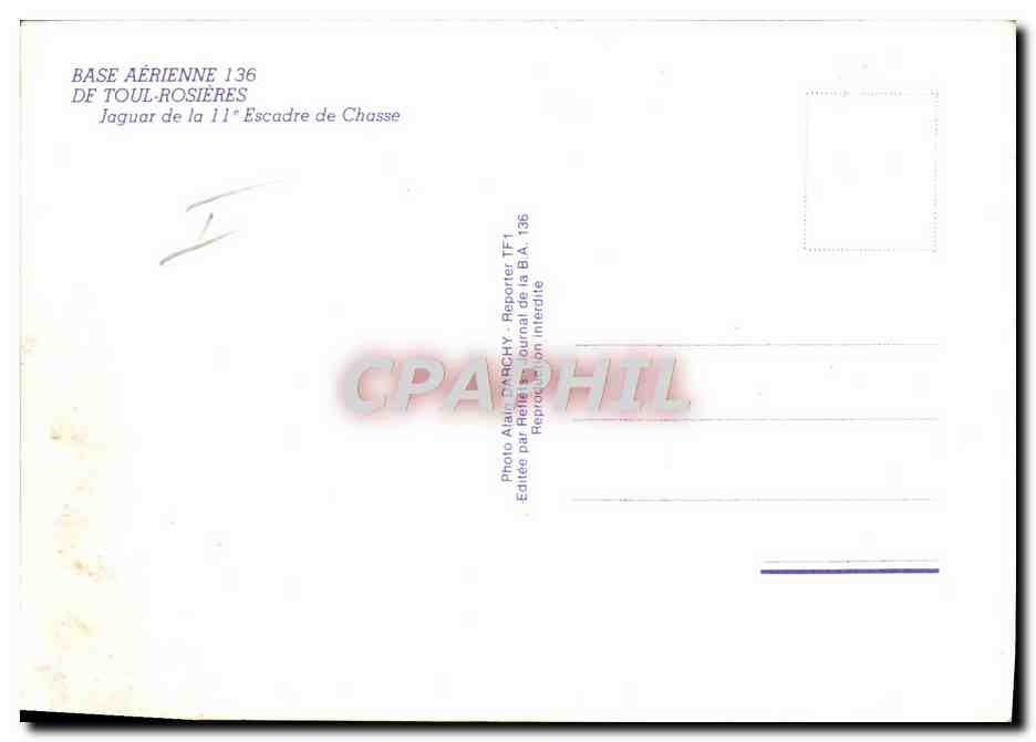 CPM Avion Aviation Base aerienne 136 de Toul Rosieres Jaguar de la 11em escadre de chasse — Rückseite