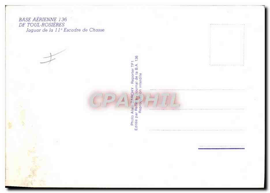 CPM Avion Aviation Base aerienne 136 de Toul Rosieres Jaguar de la 11em escadre de chasse — Rückseite