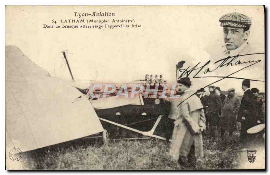 CPA Avion Aviation Latham Monoplan Antoinette Dans un brusque atterrissage l'appareil se brise 