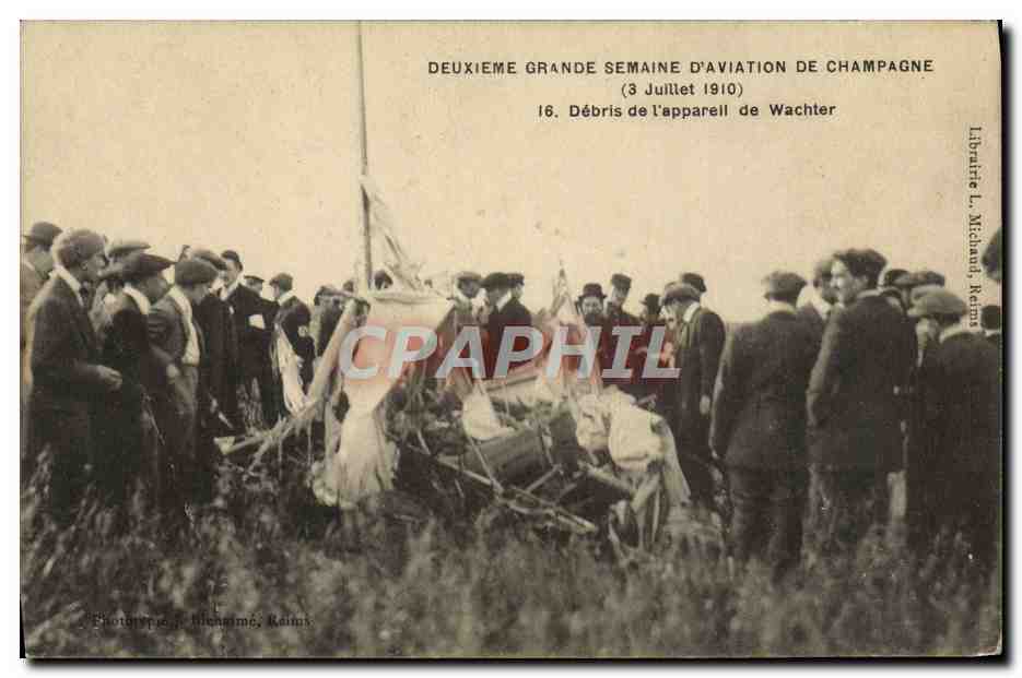 CPA Avion Aviation Deuxieme Grande semaine d'aviation de Champagne 3 juillet 1910 Debris de l'appareil de Wachter