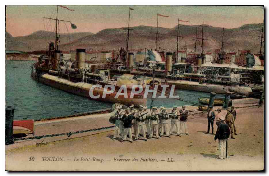 Toulon — Le Petit-Rang — Exercice des Fusiliers — LL.