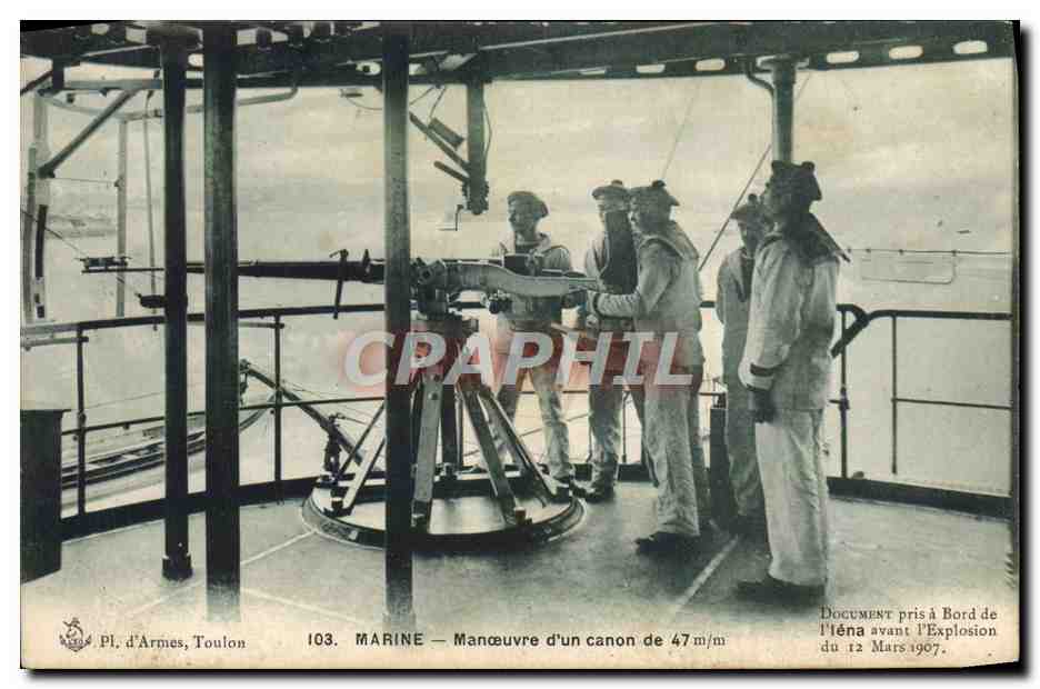 Manœuvre d'un canon de 47 m/m — l'Éna avant l'explosion — Pl. d'Armes, Toulon — n° 103