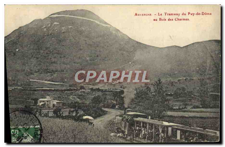 CPA Tramway Auvergne Le Tramway du Puy de Dome au Bois des Charmes 