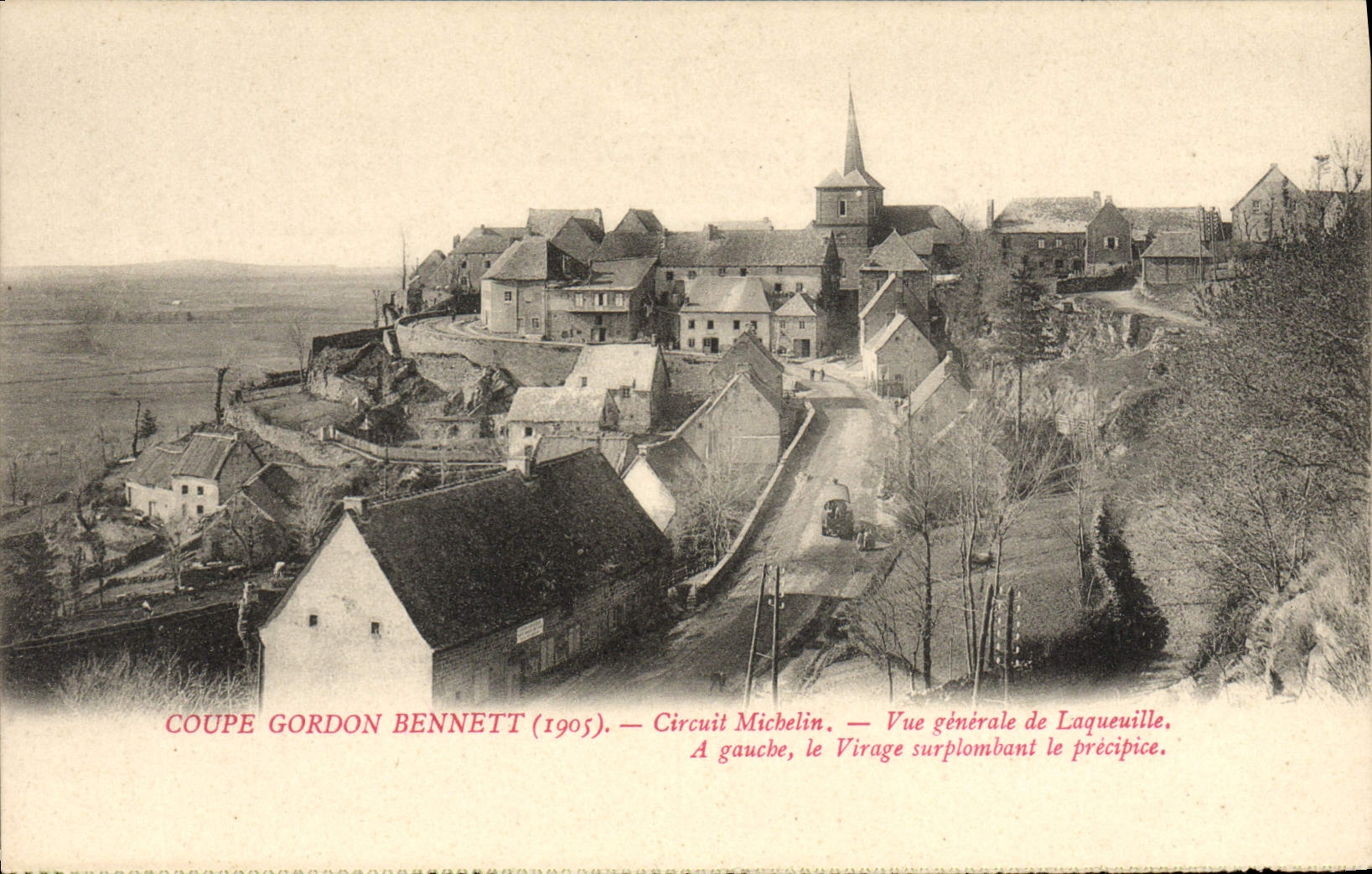 CPA Automobile Coupe Gordon Bennett 1905 Circuit Michelin Vue generale de Laqueuille A gauche le virage surplombant 