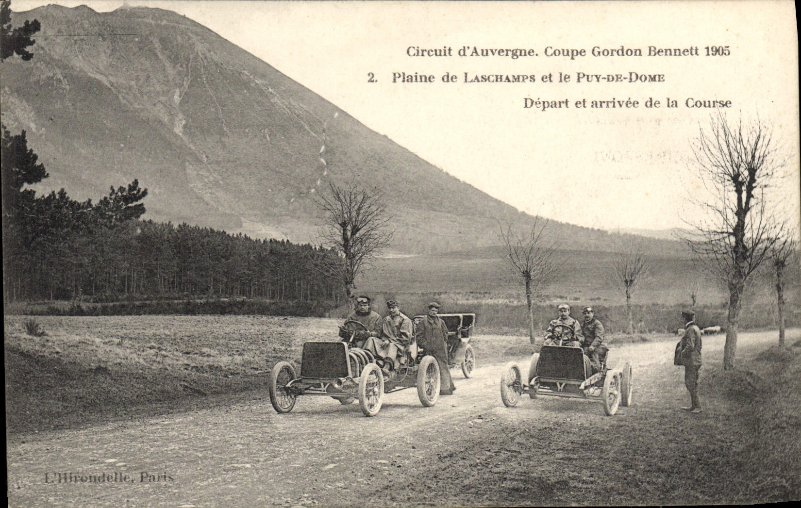 Circuit d'Auvergne. Coupe Gordon Bennett 1905 — Plaine de Laschamps et le Puy-de-Dôme — Départ et arrivée de la Course — L'Éfrondelle, Paris