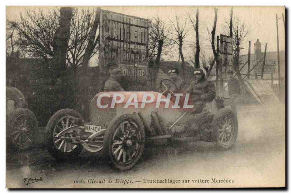 CPA Automobile Circuit de Dieppe Lautenschlager sur voiture Mercedes